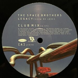 The Space Brothers / Legacy (Show Me Love)