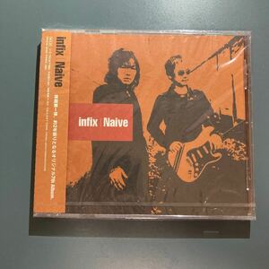 【未開封CD】infix ★NAIVE TKCA-71862