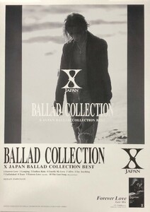 ☆X JAPAN B2 告知 ポスター 「BALLAD COLLECTION」 未使用