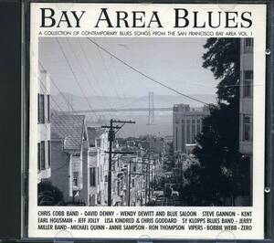 BLUES：BAY AREA BLUES (A Collection Of Contemporary Blues Songs From The San Francisco Bay Area Vol.1)／V.A.