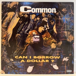 COMMON / CAN I BORROW A DOLLAR ♪ 1st LP(Relativity 88561-1084-1) The Beatnuts,Immenslope,Twilite Tone