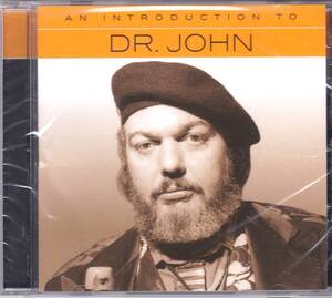 ☆AN INTRODUCING TO DR. JOHN(ドクター・ジョン)◆絶頂期のニューオリンズの至宝による名曲ばかり10曲収録の究極ベスト盤◇レアな未開封