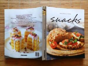 ...　SNACKS DELICIOUS RECIPES FOR A HEALTHY LIFE 健康料理レシピ