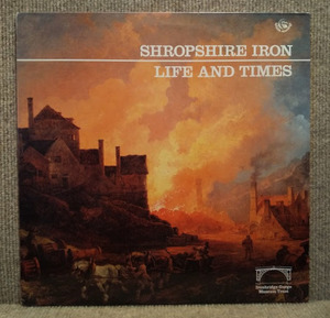 LIFE AND TIMES-Shropshire Iron/試聴/