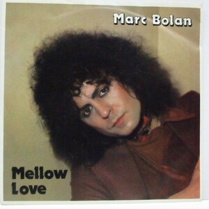MARC BOLAN-Mellow Love (UK Ltd.Blue Vinyl 7+PS)