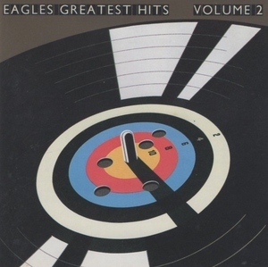 イーグルス THE EAGLES / グレイテスト・ヒッツ GREATEST HITS VOL.2 / 1989.06.10 / ベストアルバム / 1982年作品 / 18P2-2730