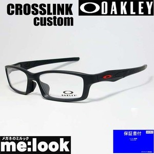 OAKLEY オークリー OX8118-CUS04-56 カスタム 眼鏡 メガネ フレーム CROSSLINK クロスリンク サテンブラック OX8029