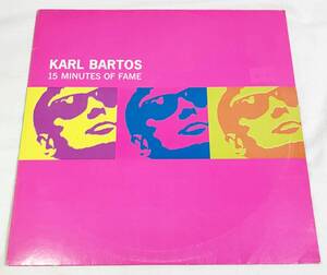 Karl Bartos　15 Minutes Of Fame　レコード [匿名配送] ex.クラフトワークのパーカッション、キーボード　ex.Kraftwerk カール・バルトス