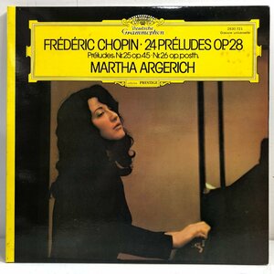 【フランス盤 LP】MARTHA ARGERICH / CHOPIN - PRELUDES ショパン: 24の前奏曲 / マルタ・アルゲリッチ Grammophon 2530 721▲