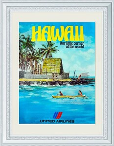 【高品質】ハワイ ユナイテッドエアライン 30~50年代　広告 ポスター 複製 ◆ ハワイ レトロ ヴィンテージ ポスター アロハ ハワイアン