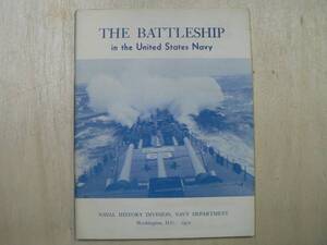 洋書 軍艦 the battleship in the united states navi/アメリカ 海軍 1970年