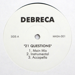 【未使用・2003年】　DEBRECA　21 QUESTIONS／DEBRECA feat. DRE ROB-N-SON　CAUGHT MY EYE　50 CENT のアンサーソング　レコード