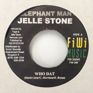 EPレコード　ELEPHANT MAN & JELLE STONE / WHO DAT