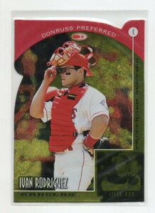 1998 Donruss Preferred [IVAN RODRIGUEZ] PREFERRED SEATING DIE-CUT Parallel Card (ドンラス・プリファード ダイカット) TEXAS RANGERS