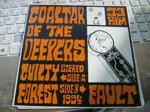 COALTAR OF THE DEEPERS コールタールオブザディーパーズ / GUILTY FOREST : FAULT 7" NARASAKI 特撮 臨終懺悔 ZK records