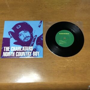 【即決】UKオリジナル盤7”EP THE CHARLATANS / NORTH COUNTRY BOY ザ・シャーラタンズ