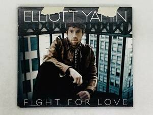 即決CD ELLIOTT YAMIN / FIGHT FOR LOVE / エリオット ヤミン ファイト フォー ラヴ / デジパック仕様 レア 希少 M01