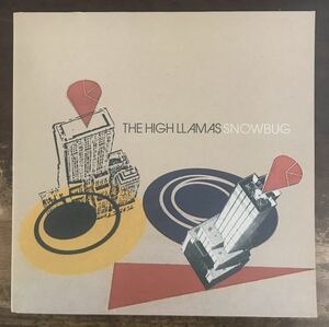 ■THE HIGH LLAMAS ■Snowbug ■ 2LP / 1999 V2 Records / Original / ザ・ハイ・ラマズ / オリジナル盤 / レコード盤 / アナログ盤 / 廃盤