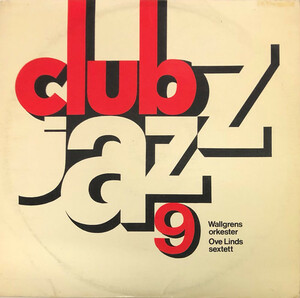 ♪試聴 LP♪Wallgrens Orkester Ove Linds Sextett / Club Jazz 9