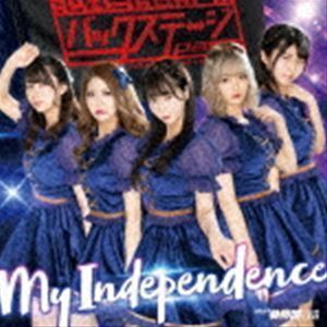 My Independence（ジャケット選抜BSP盤） バクステ外神田一丁目