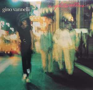 ☆GINO VANNELLI/NIGHTWALKER