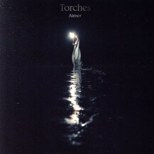 Ｔｏｒｃｈｅｓ（初回生産限定盤）（ＤＶＤ付）／Ａｉｍｅｒ