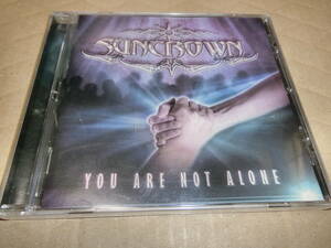 SUNCROWN/YOU ARE NOT ALONE 輸入盤CD　新品未開封