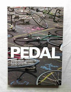 ニューヨーク・メッセンジャー 自転車 ペダル バイク Book & DVD Pedal Peter Sutherland ロードバイク/ピストバイク/サイクリスト