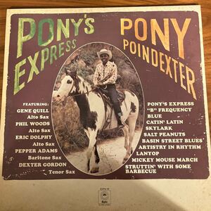 ◆ PONY POINDEXTER / Pony