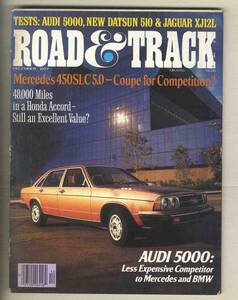 【c8556】77.12 ROAD&TRACK／メルセデスベンツ450SLC 5.0、アウディ5000、ジャガーXJ12L、ダットサン510、...