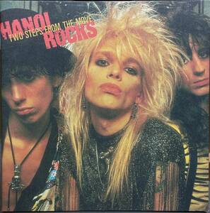 (C30H)☆名盤/ハノイ・ロックス/Hanoi Rocks/トゥー・ステップス・フロム・ザ・ムーヴ+4/Two Steps from the Move/シマあつこ☆