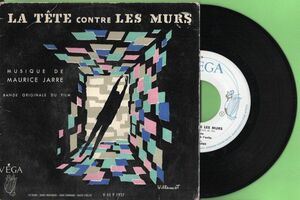 0( =^・_・^)=〇☆仏盤オリジナルEP★壁にぶつかる頭★モーリス・ジャール★La Tete Contre les Murs★Maurice Jarre★Vega V 45 P 1957☆