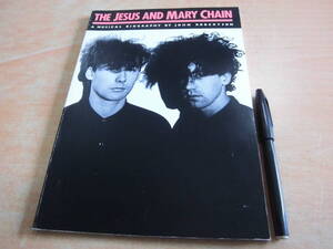 Omnibus Press「Jesus and Mary Chain A Musical Biography」洋書