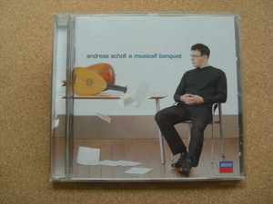 ＊Andreas Scholl／A Musicall Banquet （466 917-2）（輸入盤）