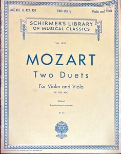 モーツァルト 2つのデュエット K.423, K.424(ヴァイオリン+ヴィオラ)輸入楽譜 Mozart Two Duets for Violin and Viola (K. 423, 424) 洋書