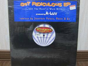 A-Luv / Get Ridiculous E.P.