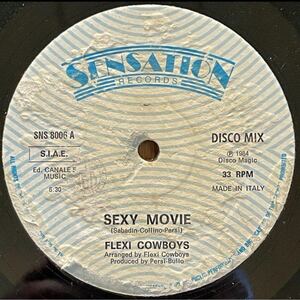 ★試聴有★ Flexi Cowboys - Sexy Movie ★★★12"★★★