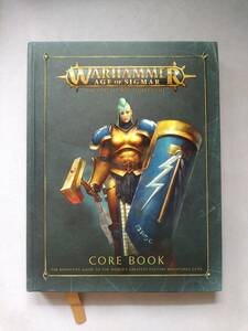 【WARHAMMERウォーハンマー/AGE OF SIGMARエイジ・オヴ・シグマー】CORE BOOK コアブック