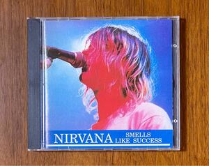 NIRVANA SMELLS LIKE SUCCESS ニルヴァーナ