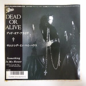 11194894;【美品/国内盤/プロモ/7inch】デッド・オア・アライブ / サムシング・イン・マイ・ハウス