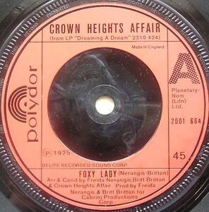 英7 Crown Heights Affair Foxy Lady 2001664 Polydor /00080