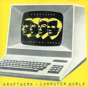 中古輸入洋楽CD KRAFTWERK / COMPUTER WORLD[輸入盤]