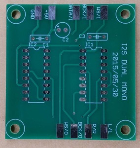 自作ＤＡＣ用　Ｉ２Ｓ　Ｌ/Ｒ分離基板（基板のみ）