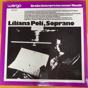 【LP】リリアナ・ポーリLiliana Poli Soprano★Arnold Schonberg / Hanns Eisler / Luigi Dallapiccola / Luigi Nono /独WERGO WER60051