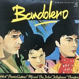 【Disco 12】Bandolero / Hot Paris Latino