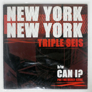 TRIPLE SEIS/NEW YORK, NEW YORK / CAN I?/ILL BOOGIE ILL72032 12