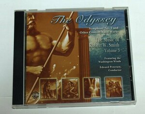 The Odyssey Robert W.smith ロバート・W・スミス曲集第3集:オデッセイ / ワシントン・ウインズ The Washington Winds 吹奏楽