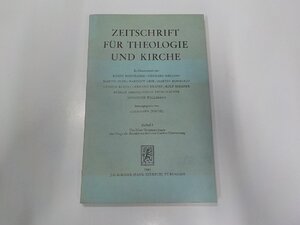 9V0520◆ZEITSCHRIFT FUR THEOLOGIE UND KIRCHE Beiheft5 KARIN BORNKAMM ほか J.C.B. Mohr☆