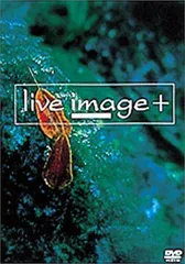 【中古】live image+ — 010531 — [DVD]