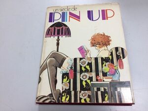 ●K013●洋書●Un siecle de pinup●フランス●女性イラスト●画集●1971年●即決